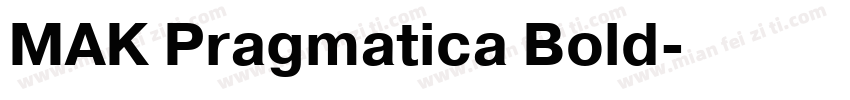 MAK Pragmatica Bold字体转换